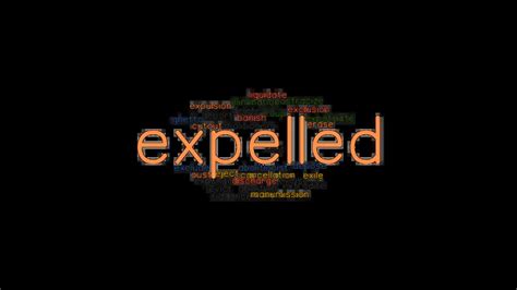synonym of expelled|expelled .